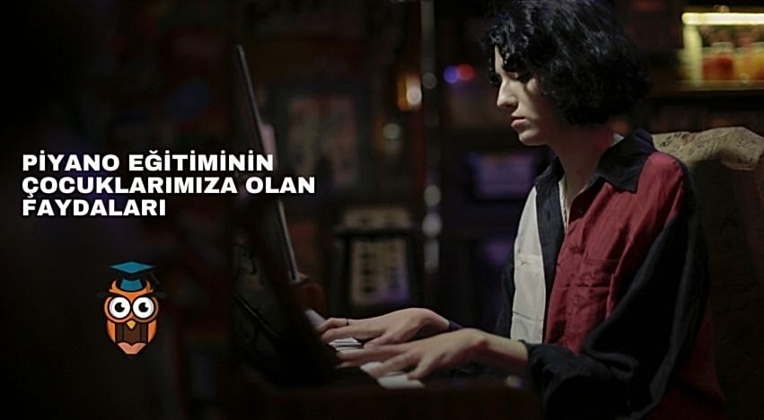 Piyano Eğitiminin Çocuklarımıza Olan Faydaları