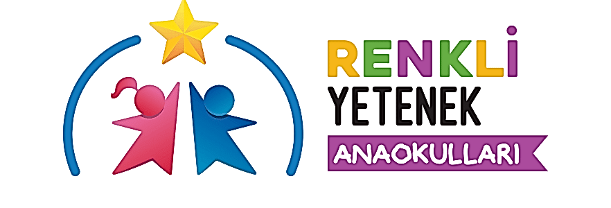 RENKLİ YETENEK ANAOKULLARI